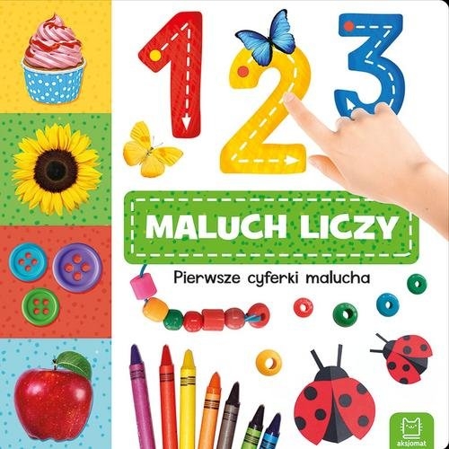 1, 2, 3 - maluch liczy!. Pierwsze cyferki malucha