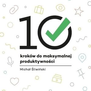 10 kroków do maksymalnej produktywności / Nozbe