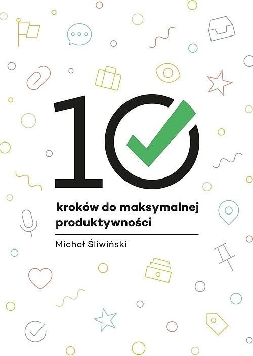10 kroków do maksymalnej produktywności / Nozbe