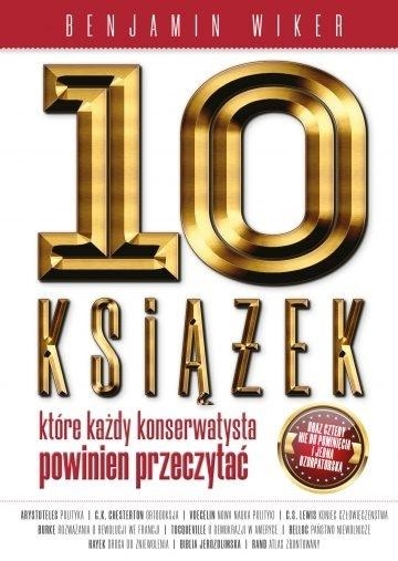10 książek, które każdy konserwatysta powinien przeczytać