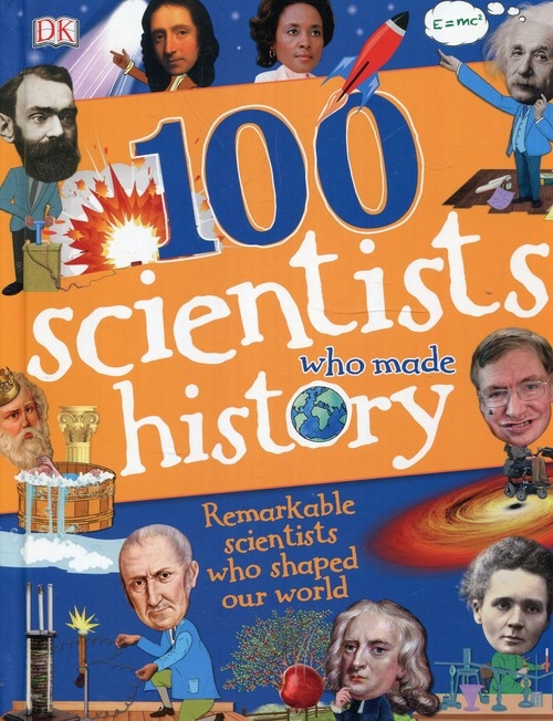 100 Scientists Who Made Histor