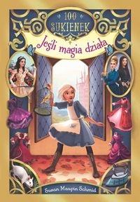 100 sukienek Jeśli magia działa