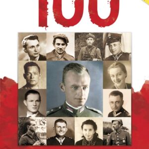 100 ŻOŁNIERZY WYKLĘTYCH