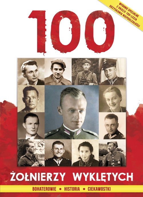 100 ŻOŁNIERZY WYKLĘTYCH