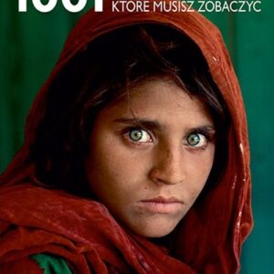 1001 fotografii, które musisz zobaczyć