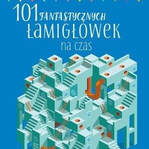 101 fantastycznych łamigłówek na czas