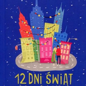 12 dni świąt Dasha i Lily