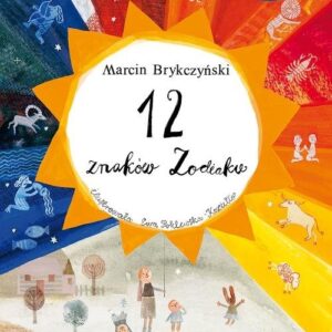 12 znaków zodiaku