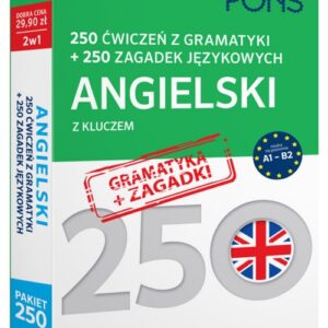 250 ćwiczeń z gramatyki Angielski + 250 zagadek