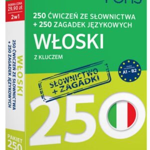 250 ćwiczeń ze słownictwa Włoski + 250 zagadek