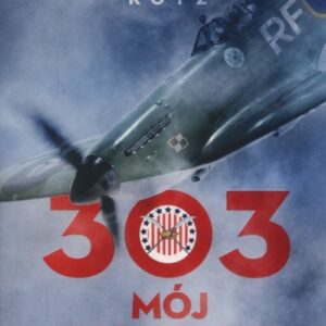 303 Mój dywizjon
