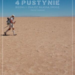 4 pustynie Biegnij i znajdź własną drogę