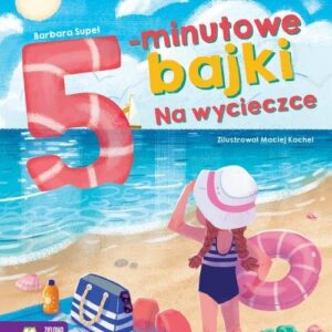 5-minutowe bajki. Na wycieczce