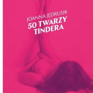50 twarzy Tindera