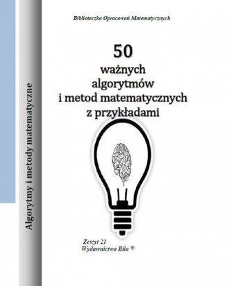 50 ważnych algorytmów i metod matematycznych...