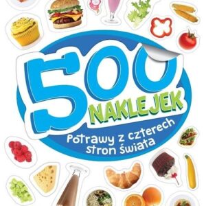 500 naklejek Potrawy z czterech stron świata