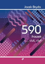 590 fraszek i… ciut ciut