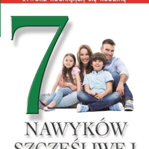 7 nawyków szczęśliwej rodziny
