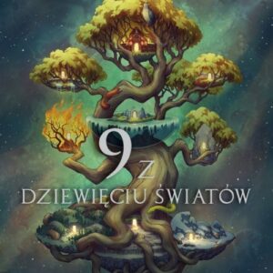 9 z dziewięciu światów