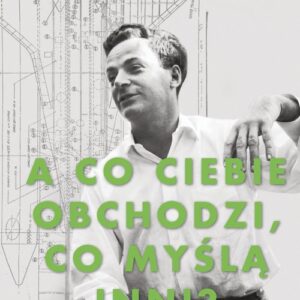 A co ciebie obchodzi co myślą inni
