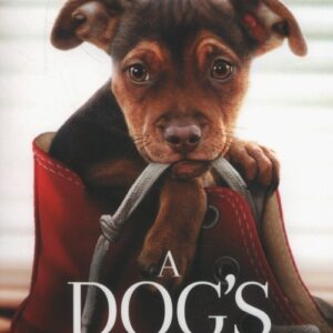A Dog"s Way Home (Film tie-in)