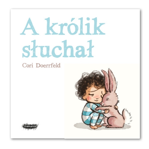 A królik słuchał