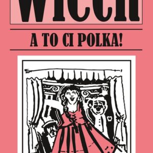 A to ci Polka!
