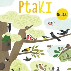 A to ciekawe! Ptaki