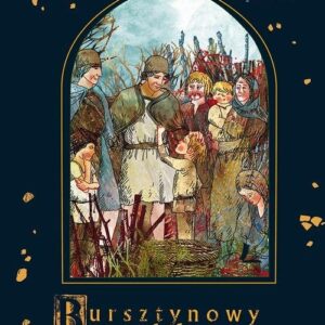 A to historia Bursztynowy szlak