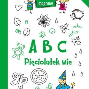 ABC. Pięciolatek wie
