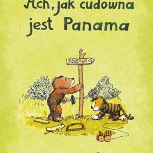 Ach jak cudowna jest Panama