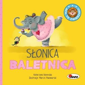 Ach te zwierzęta Słonica Baletnica