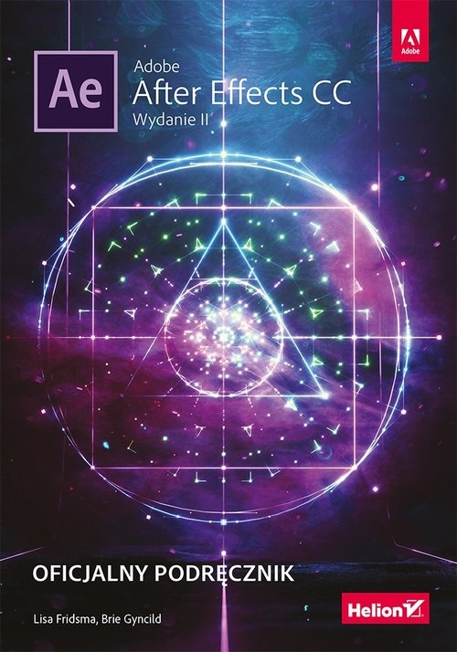 Adobe After Effects CC Oficjalny podręcznik