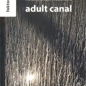 Adult canal
