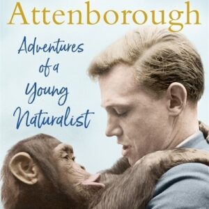 Adventures of a Young Naturalist