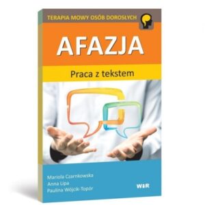 Afazja. Praca z tekstem