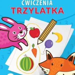 Akademia malucha Ćwiczenia trzylatka