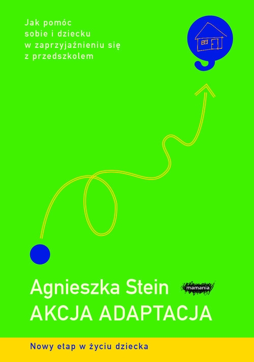 Akcja adaptacja.. Jak pomóc sobie i dziecku w zaprzyjaźnieniu się z przedszkolem