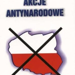 Akcje antynarodowe