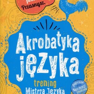 Akrobatyka języka trening Mistrza Języka
