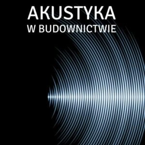 Akustyka w budownictwie