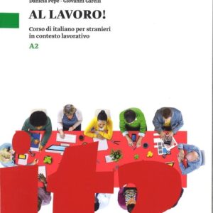 Al lavoro Podręcznik poziom A2