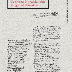 Album Orbis Cypriana Norwida jako księga sztukmistrza