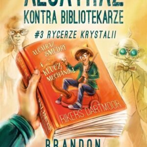 Alcatraz kontra Bibliotekarze. T.3. Rycerze Krys