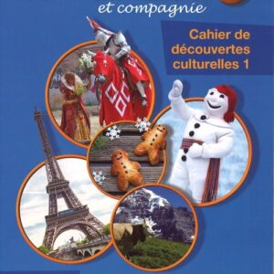 Alex et Zoe 1 cahier de decouvertes culturelles