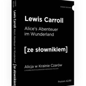 Alicja w Krainie Czarów ze słownikiem