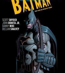 All-Star Batman.Mój największy wróg. T. 1