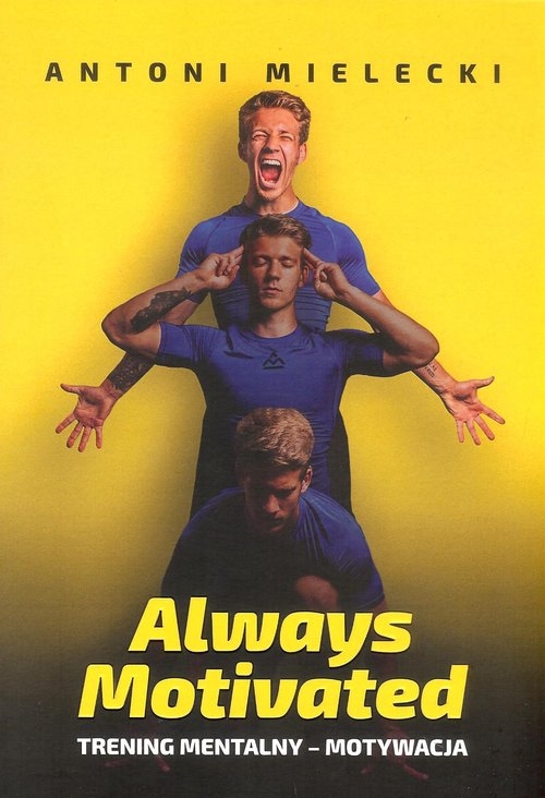 Always Motivated Trening mentalny motywacja