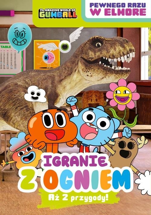 Amazing World of Gumball Pewnego razu w Elmore 2. Igranie z ogniem