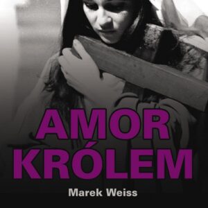 Amor Królem